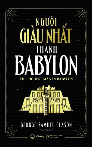 Người Giàu Nhất Thành Babylon - George Samuel Clason