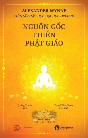 Nguồn Gốc Thiền Phật Giáo - Alexander Wynne