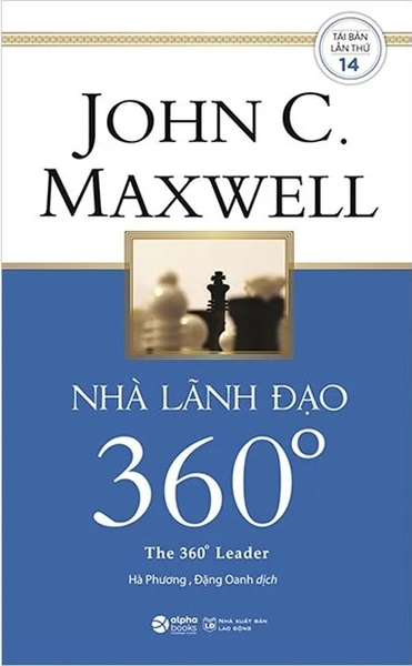 Nhà Lãnh Đạo 360 Độ (Tái bản 2023) - John C. Maxwell