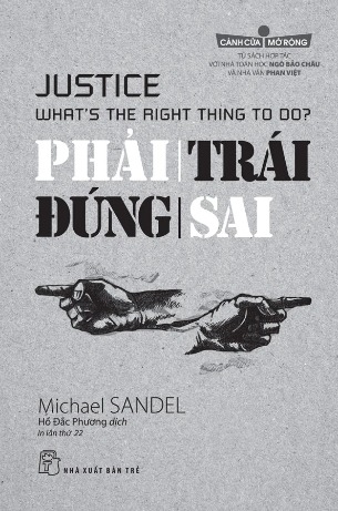 Phải Trái Đúng Sai (tái bản 2023)- Michael Sandel