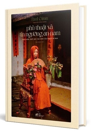 Phù Thuật Và Tín Ngưỡng An Nam - Paul Giran