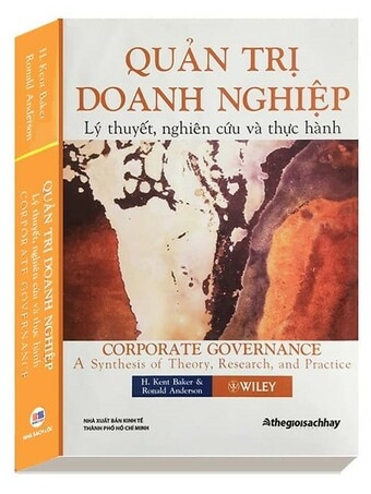 Quản Trị Doanh Nghiệp - Lý Thuyết, Nghiên Cứu Và Thực Hành