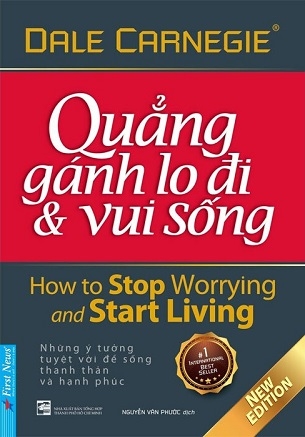 (Bìa cứng) Quẳng Gánh Lo Đi Và Vui Sống (Tái Bản 2023) - Dale Carnegie