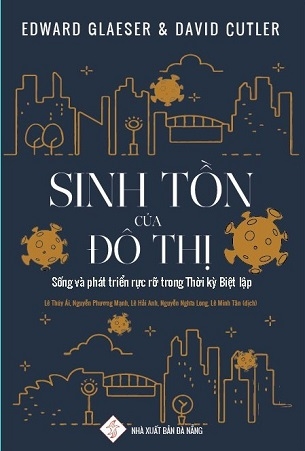Sinh tồn của đô thị - Edward Glaeser & David Cutler