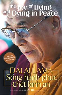 Sống Hạnh Phúc Chết Bình An - DaLai Lama
