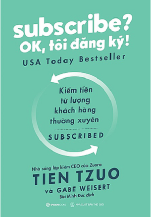 Subscribe? OK, Tôi Đăng Ký! - Nhiều Tác Giả
