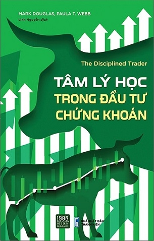 Tâm Lý Học Trong Đầu Tư Chứng Khoán - Mark Douglas