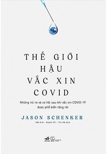 Thế Giới Hậu Vắc Xin Covid - Jason Schenker