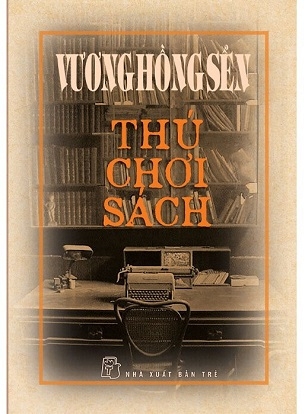 Thú Chơi Sách - Vương Hồng Sển
