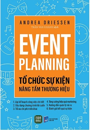 Event Planning - Tổ Chức Sự Kiện Nâng Tầm Thương Hiệu - Andrea Driessen