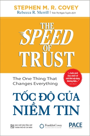 Tốc Độ Của Niềm Tin (Speed of Trust) - The One Thing That Changes Everything