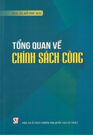 Tổng quan về chính sách công - Đỗ Phú Hải
