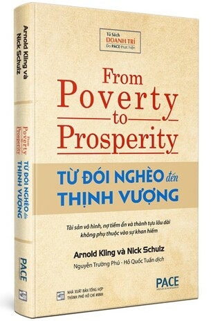 Từ đói nghèo đến thịnh vượng (From Poverty to Prosperity) - Arnold Kling, Nick Schulz