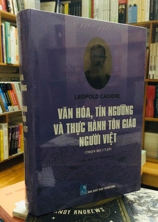 Văn Hóa, Tín Ngưỡng Và Thực Hành Tôn Giáo Người Việt - Leopold Cadiere