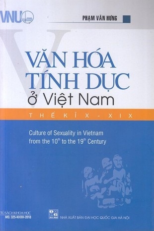 Văn hoá tính dục ở Việt Nam thế kỉ 10 đến thế kỷ 19 - Phạm Văn Hưng