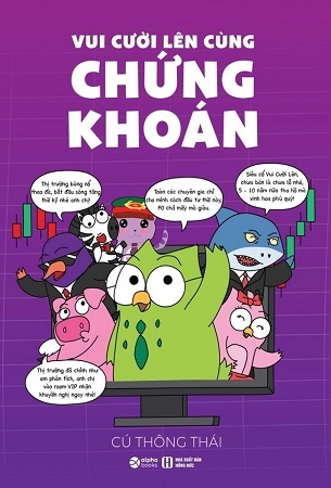Vui Cười Lên Cùng Chứng Khoán - Cú Thông Thái