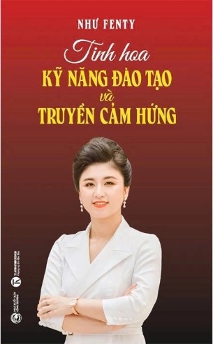 Tinh Hoa Kỹ Năng Đào Tạo Và Truyền Cảm Hứng - Như Fenty