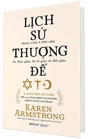 Lịch Sử Thượng Đế ( Bìa cứng) - Karen Armstrong