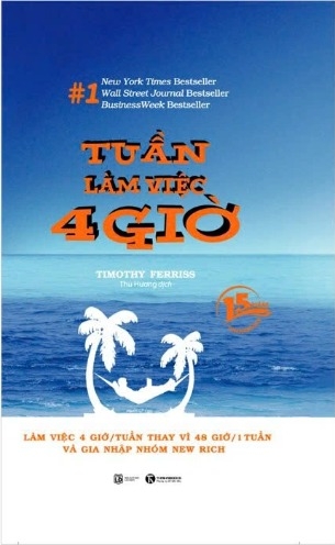 Tuần Làm Việc 4 Giờ - Timothy Ferriss