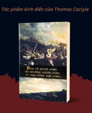 Bàn về Người Hùng, Tín Ngưỡng Người Hùng và Tinh Thần Anh Hùng (Thomas Carlyle)