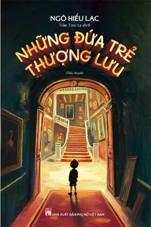 Những Đứa Trẻ Thượng Lưu - Ngô Hiểu Lạc