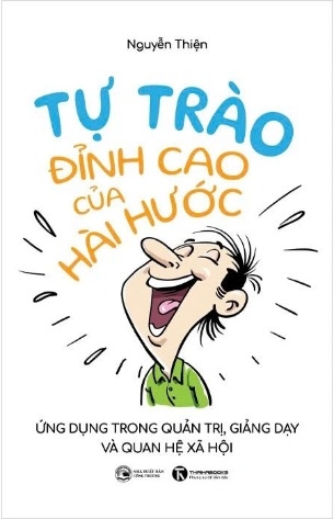 Tự Trào (Đỉnh Cao Của Hài Hước) Nguyễn Thiện