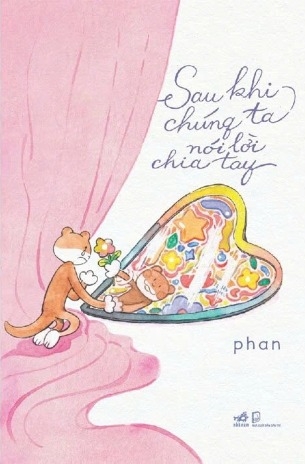 Sau Khi Chúng Ta Nói Lời Chia Tay (Phan)