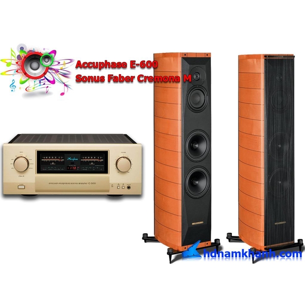 Bộ nghe nhạc Accuphase DP-600 + Loa Sonus Faber Cremona M