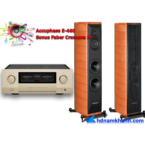 Bộ nghe nhạc Amply Accuphase E-460 + Loa Sonus Faber Cremona M