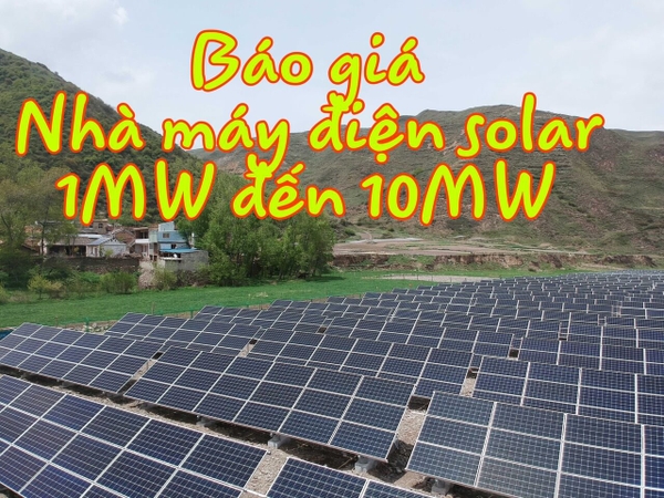 Báo Giá nhà máy điện mặt trời