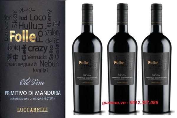 ĐỊA CHỈ BÁN GIÁ RẺ NHẤT - VANG Ý FOLLE PRIMITIVO DI MANDURIA