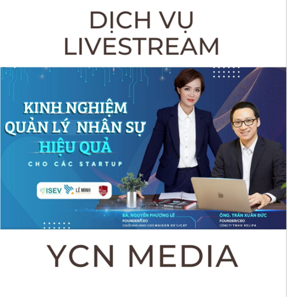 Livestream kinh nghiệm quản lý nhân sự hiệu quả cho các startup