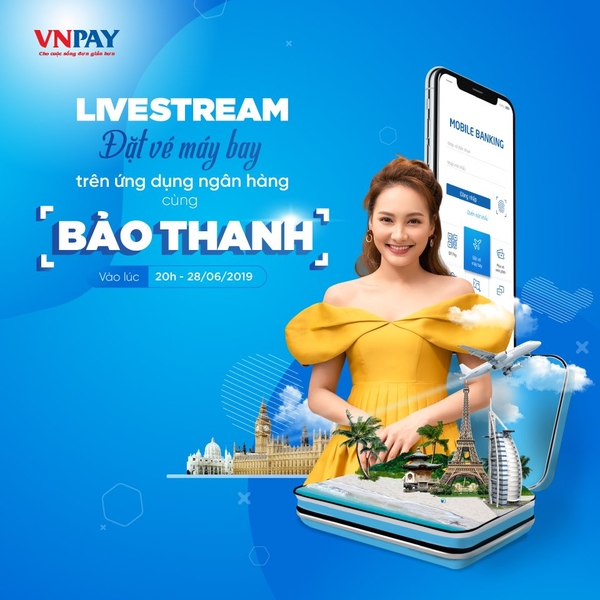 Livestream chương trình VNPay với sự góp mặt của diễn viên Bảo Thanh - Hà Nội