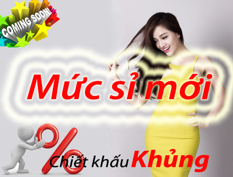 Mức sỉ siêu cấp – chiết khấu cực khủng cho đại lý