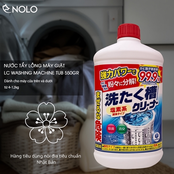 Chai Nước Tẩy Lồng Máy Giặt Cửa Trên Và Cửa Dưới LC Washing Machine Tub 550gr Phù Hợp Tất Cả Cỡ Máy