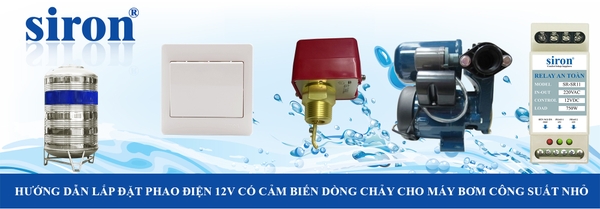 Lắp cảm biến dòng chảy công tắc bật phao điện 12V DC cho máy bơm nước Lắp cảm biến dòng chảy công tắc bật phao điện 12V DC cho máy bơm nước