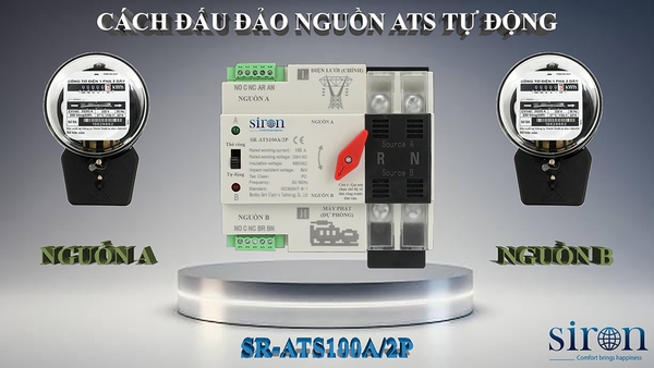 Hướng dẫn đấu ATS tự động chuyển đổi 2 nguồn điện an toàn Hướng dẫn đấu ATS tự động chuyển đổi 2 nguồn điện an toàn