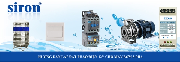 Lắp đặt Rơ le chống giật phao điện chuyển nguồn điện 12V máy bơm 3 pha Lắp đặt Rơ le chống giật phao điện chuyển nguồn điện 12V máy bơm 3 pha