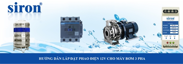 Cách lắp phao điện chống tràn cho máy bơm 3 pha sử dụng phao điện 12V Cách lắp phao điện chống tràn cho máy bơm 3 pha sử dụng phao điện 12V