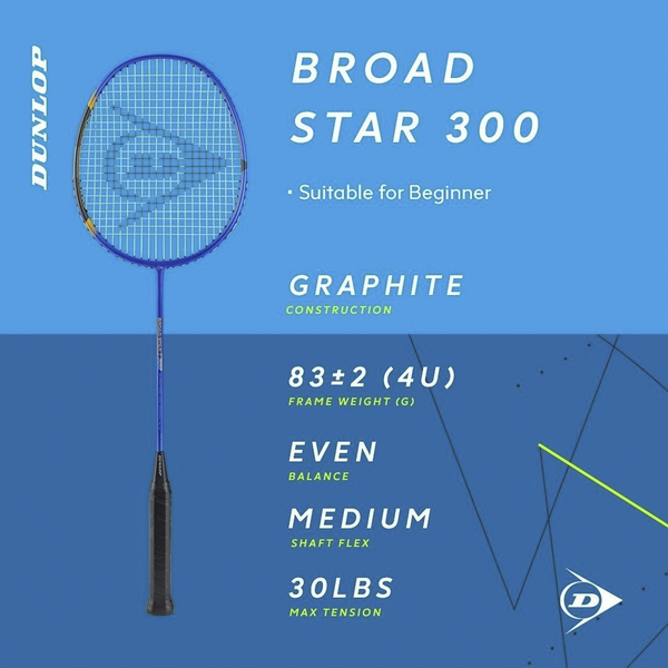 Vợt cầu lông Dunlop BROAD - STAR 300 ( VỢT CÂN BẰNG)