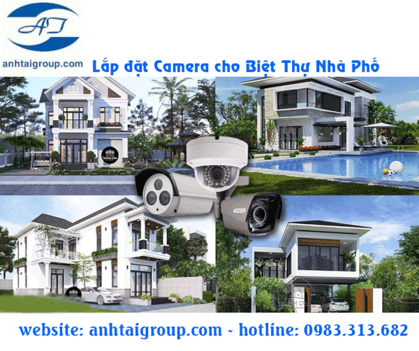 Lắp đặt Camera giám sát cho Biệt Thự, Nhà Phố