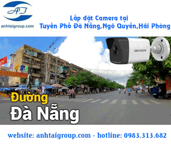 Lắp đặt Camera đường phố Đà nẵng, Ngô Quyền, Hải Phòng