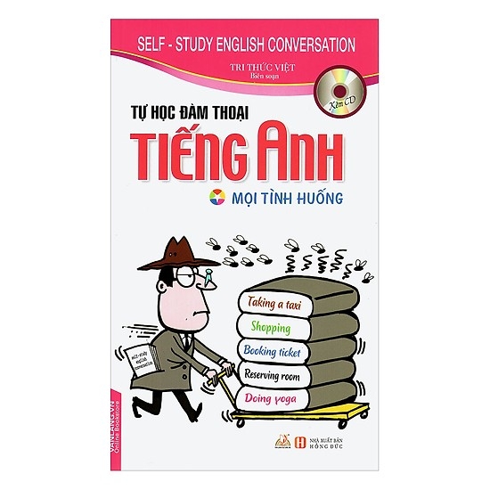 Tự Học Đàm Thoại Tiếng Anh - Mọi Tình Huống (Kèm CD)