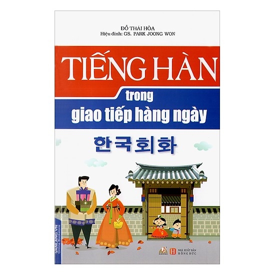 Tiếng Hàn Trong Giao Tiếp Trong Hàng Ngày