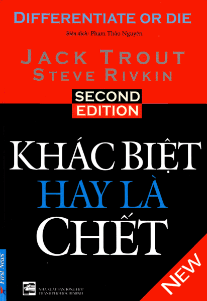 Khác Biệt Hay Là Chết (Tái Bản 2016)