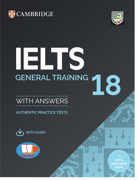 Cambridge IELTS 18 General