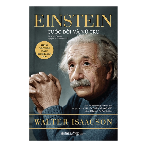 Einstein – Cuộc Đời Và Vũ Trụ (Tái Bản 2018)