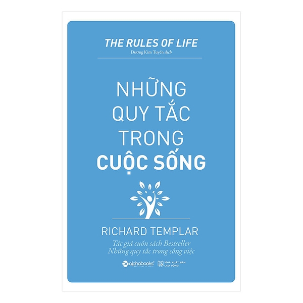 Những Quy Tắc Trong Cuộc Sống (Tái Bản 2018)