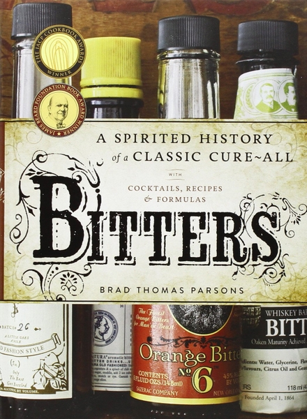 bitters-a-spirited-history-of-a-classic-cure-all-with-cocktails-recipes-and-form