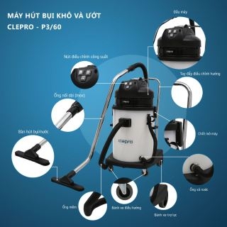 cấu tạo Máy hút bụi công nghiệp khô và ướt CLEPRO P3/60